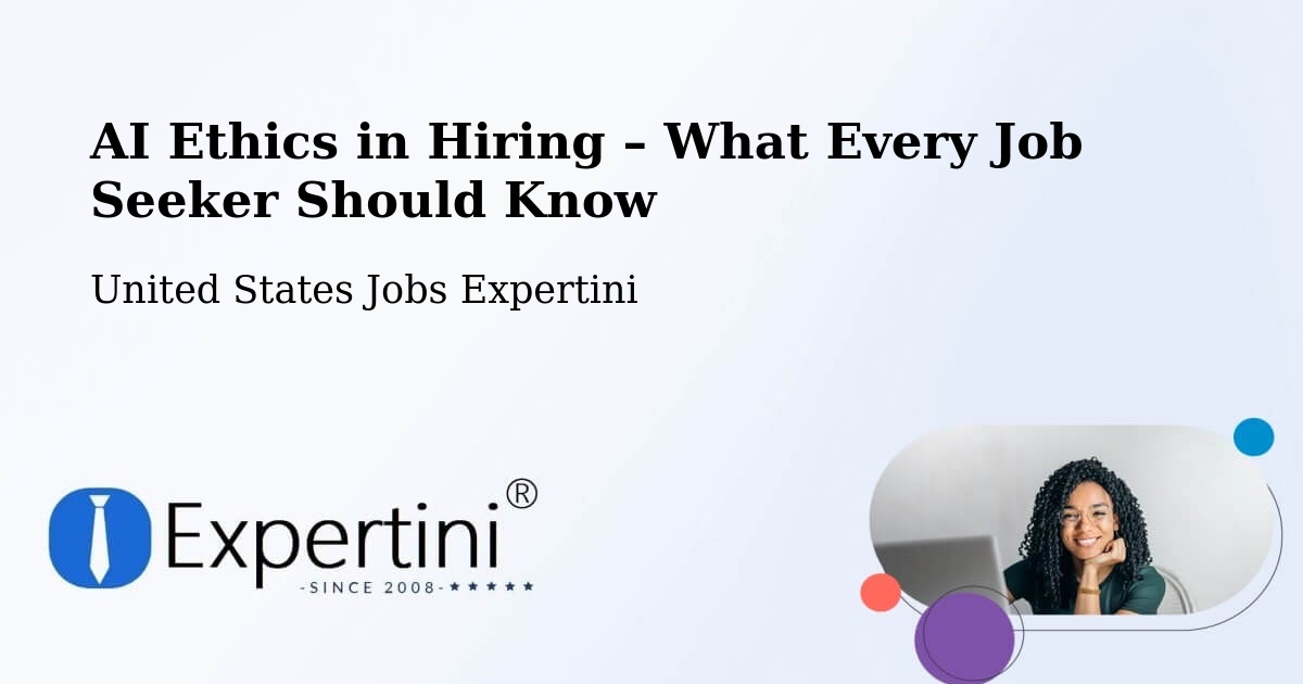 AI Ethics in Recruitment & Hiring – Fayette County - Fayette County, United States Jobs Expertini