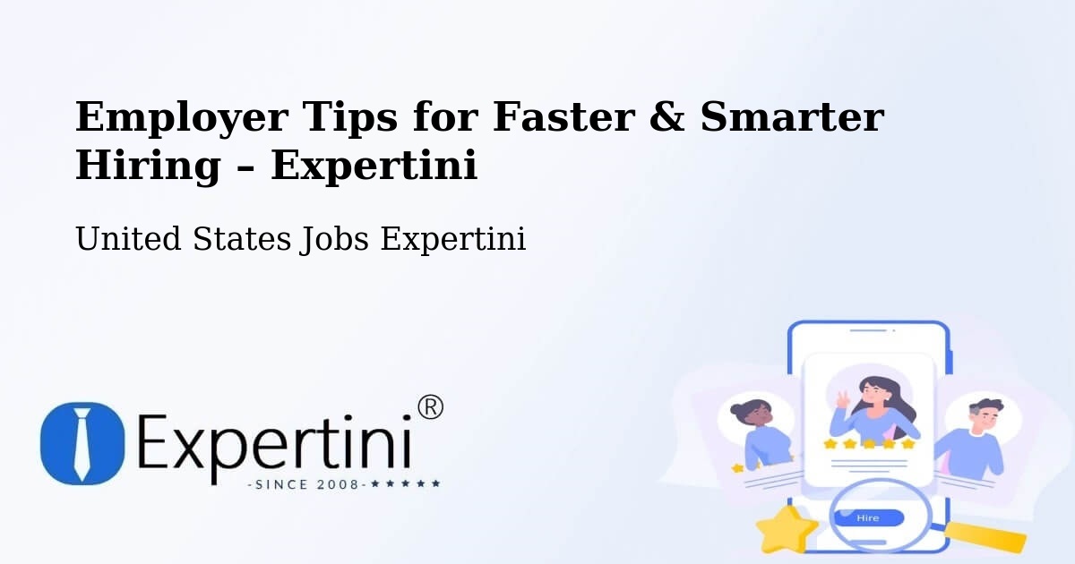Employer Tips for Hiring & Recruitment – Fayette County - Fayette County, United States Jobs Expertini